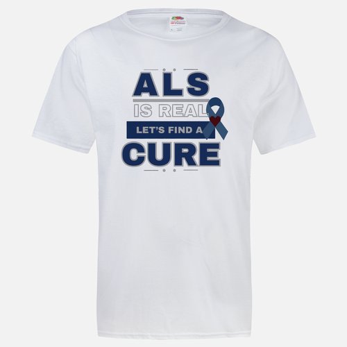 ALS is Real T-Shirt