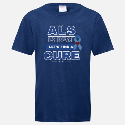 ALS is Real T-Shirt