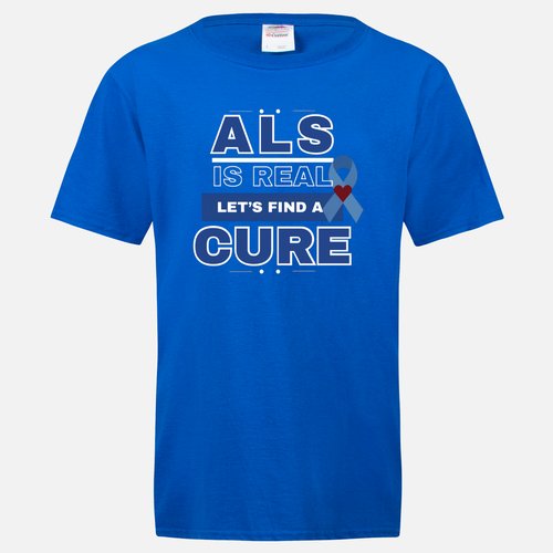 ALS is Real T-Shirt